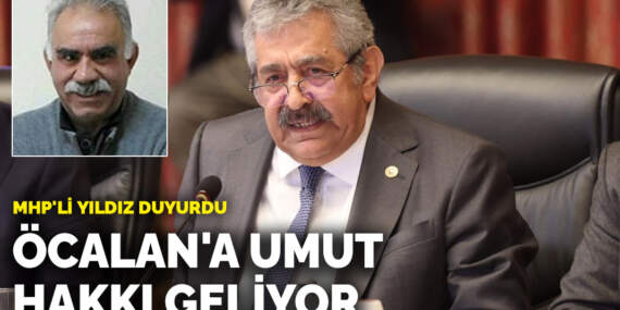 MHP’li Feti Yıldız: Öcalan’a umut hakkı geliyor