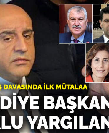 Aziz İhsan Aktaş davasında ilk ara mütalaa: 5 belediye başkanı için tutuklu yargılama istemi