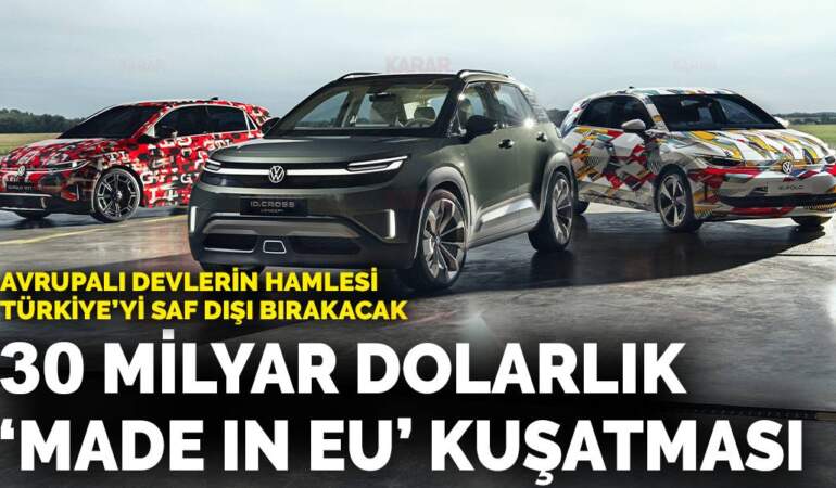 Avrupalı devlerden ‘Made in EU’ için ortak çağrı