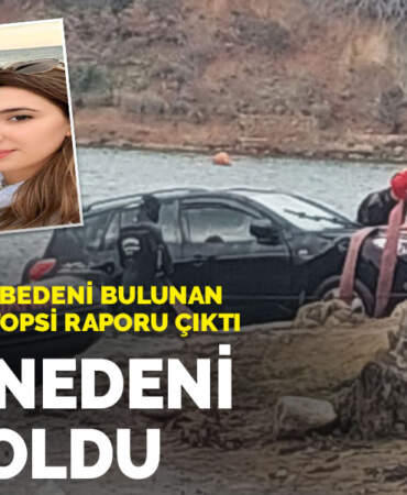 Gölette cansız bedeni bulunan Elif Kumal’ın otopsi raporu çıktı: Ölüm nedeni belli oldu
