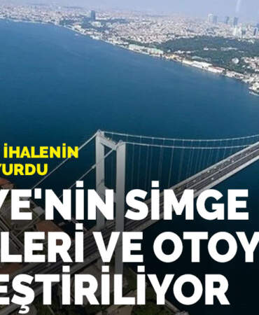 Bloomberg dev ihalenin detaylarını duyurdu: Türkiye’nin simge köprüleri ve otoyolları özelleştiriliyor