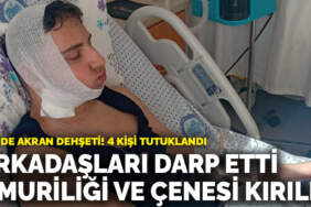 Lisede akran dehşeti! Arkadaşları darp etti, omuriliği ve çenesi kırıldı: 4 kişi tutuklandı