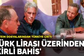 Epstein dosyalarından Türkiye çıktı: Türk lirası üzerinden ‘kirli bahis’