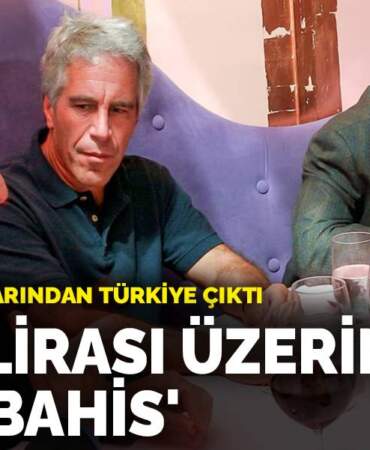 Epstein dosyalarından Türkiye çıktı: Türk lirası üzerinden ‘kirli bahis’