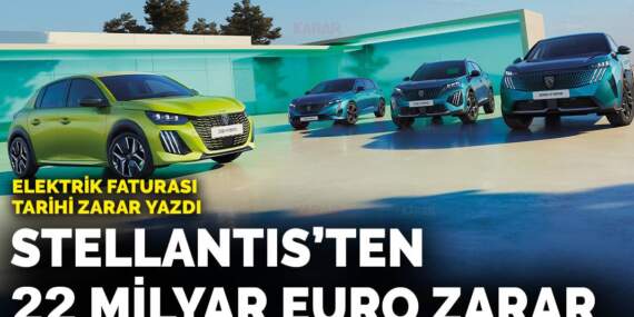 Stellantis’in elektrik faturası 22 milyar euro oldu