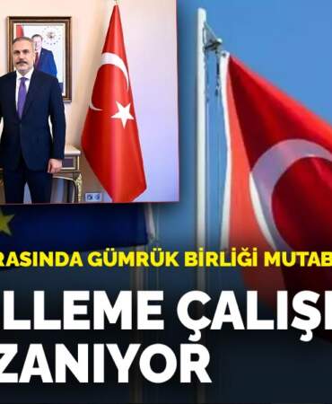 Türkiye ve AB arasında Gümrük Birliği mutabakatı: Güncelleme çalışmaları hız kazanıyor