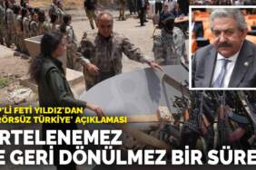 MHP’li Feti Yıldız’dan ‘Terörsüz Türkiye’ açıklaması: Ertelenemez ve geri dönülmez bir süreç