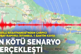 Kandilli Rasathanesi’nden çarpıcı 6 şubat raporu: İstanbul 1 santim kaydı