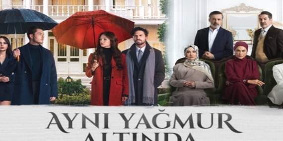 Aynı Yağmur Altında 2. bölüm ne zaman, hangi gün? (ATV Yayın Akışı) İşte yeni bölüm tarihi ve fragman