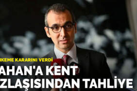 Şişli Belediye Başkanı Resul Emrah Şahan için kent uzlaşısı davasından tahliye