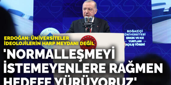 Erdoğan: Türkiye’nin normalleşmesini istemeyen zihniyete rağmen hedefe yürüyoruz