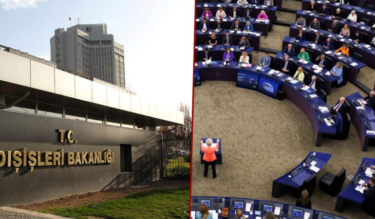 Ankara’dan Avrupa Parlamentosu’na tepki: Türkiye’nin Suriye’deki rolünü göz ardı ediyorlar