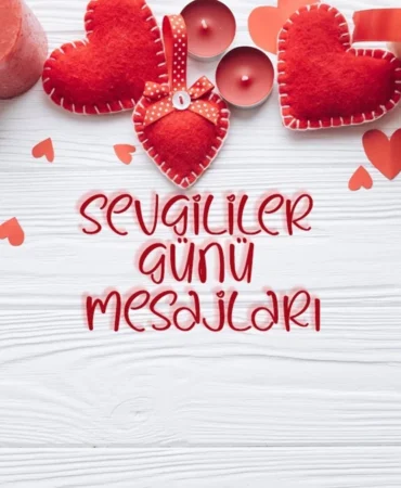 Sevgililer Günü mesajları 2026: Romantik, resimli, kısa ve etkileyici mesajlar