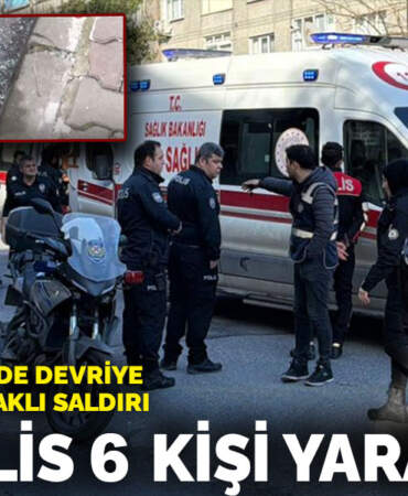 Küçükçekmece’de devriye polislerine bıçaklı saldırı: 4’ü polis 6 kişi yaralandı