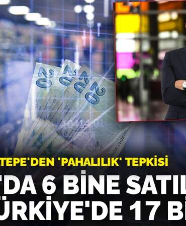 TİM Başkanı Gültepe’den ‘pahalılık’ tepkisi: Avrupa’da 6 bine satılan ürün Türkiye’de 17 bin TL