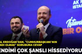 Bilal Erdoğan’dan, “Cumhurbaşkanı’nın evladı olmak” sorusuna cevap: Kendimi çok şanslı hissediyorum