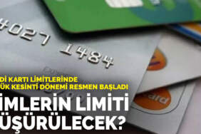 Kredi kartı limitlerinde büyük kesinti dönemi resmen başladı: Kimlerin limiti düşürülecek?