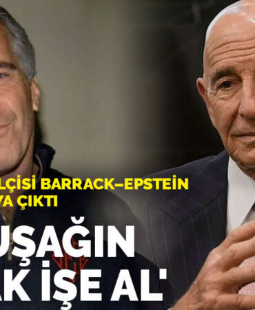 Ankara Büyükelçisi Barrack–Epstein mesajları ortaya çıktı:  Beni uşağın olarak işe al