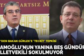 CHP’den Bakan Gürlek’e ‘tecrit’ tepkisi: İmamoğlu’nun yanına beş gündür milletvekili sokulmuyor
