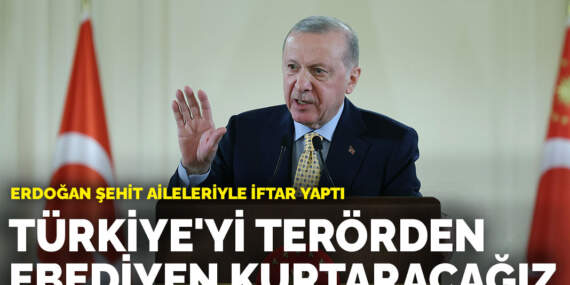 Cumhurbaşkanı Erdoğan’dan ‘Terörsüz Türkiye’ mesajı: Türkiye’yi terörden ebediyen kurtaracağız