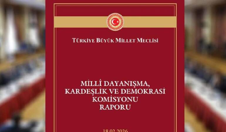 Milli Dayanışma, Kardeşlik ve Demokrasi Komisyonu raporu yayımlandı