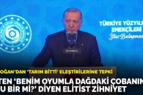 Erdoğan’dan ‘Tarım bitti’ eleştirilerine tepki: Biten ’Benim oyumla dağdaki çobanın oyu bir mi?’ diyen elitist zihniyet