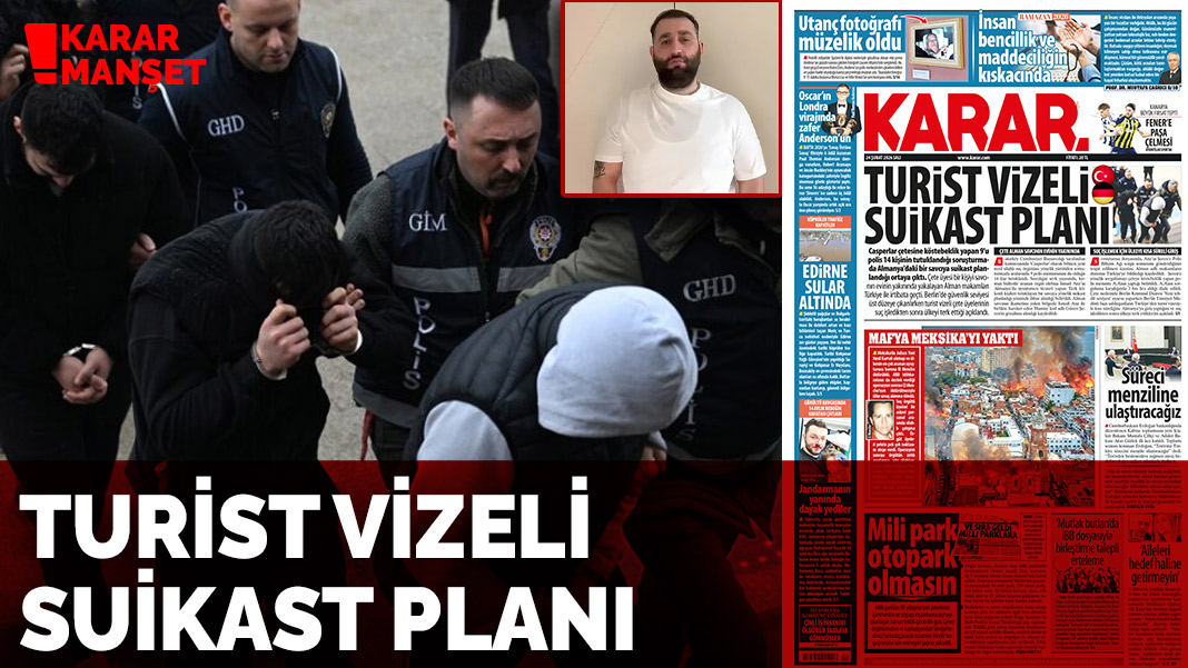 Turist vizeli suikast planı