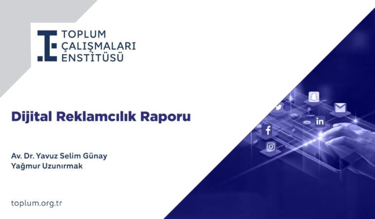 TÇE raporu: Dijital reklamcılıkta yoğunlaşma ve maliyet etkisi