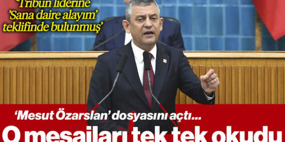 Özgür Özel ‘Mesut Özarslan’ Dosyasını Açtı, WhatsApp Mesajlarını Kürsüden Tek Tek Okudu
