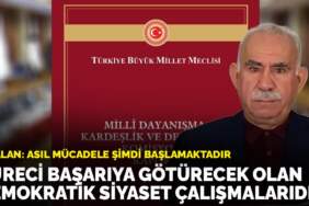 Öcalan: Asıl mücadele şimdi başlamaktadır: Süreci başarıya götürecek olan demokratik siyaset çalışmalarıdır