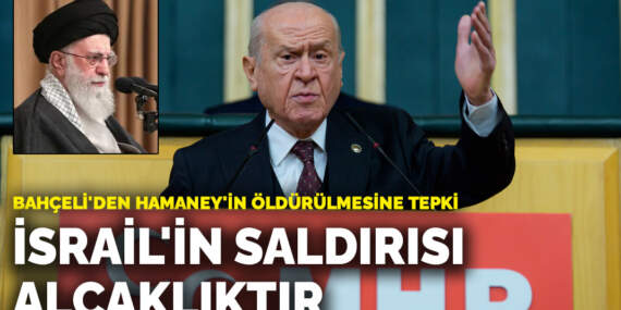 Bahçeli’den Hamaney’in öldürülmesine tepki: İsrail’in saldırısı alçaklıktır