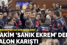 İBB davasında ilk gün sona erdi: Hakim ‘sanık Ekrem’ dedi salon karıştı