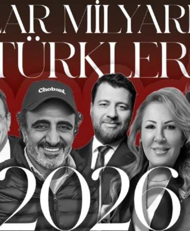 Forbes’in 2026 milyarderler listesinde 43 Türk var: Toplam servet 100 milyar doları aştı