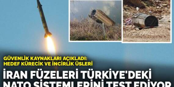 İran füzeleri Türkiye’deki NATO sistemlerini test ediyor! Güvenlik kaynakları açıkladı: Hedef Kürecik ve İncirlik üsleri