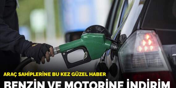 Araç sahiplerine bu kez güzel haber: Benzin ve motorine indirim