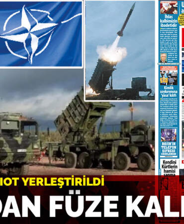 Malatya’ya patriot yerleştirildi: NATO’dan füze kalkanı