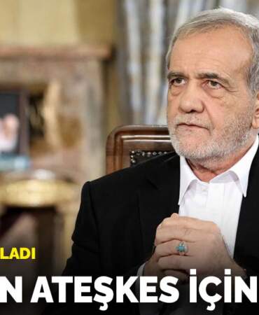 Pezeşkiyan açıkladı: İran’dan ateşkes için 3 şart