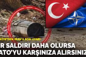 Türkiye’den İran’a son uyarı: Bir saldırı daha olursa NATO’yu karşınıza alırsınız