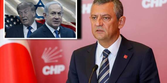 Özel’den Trump ve Netanyahu eleştirisi: Güç yoluyla barış değil, barış yoluyla güç ​​