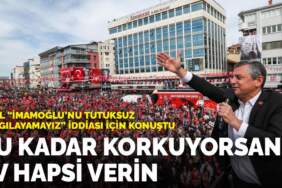 Özel “İmamoğlu’nu tutuksuz yargılayamayız” iddiası için konuştu: Bu kadar korkuyorsanız ev hapsi verin