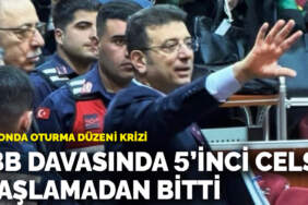 Salonda oturma düzeni krizi: İBB davasında 5. celse başlamadan bitti