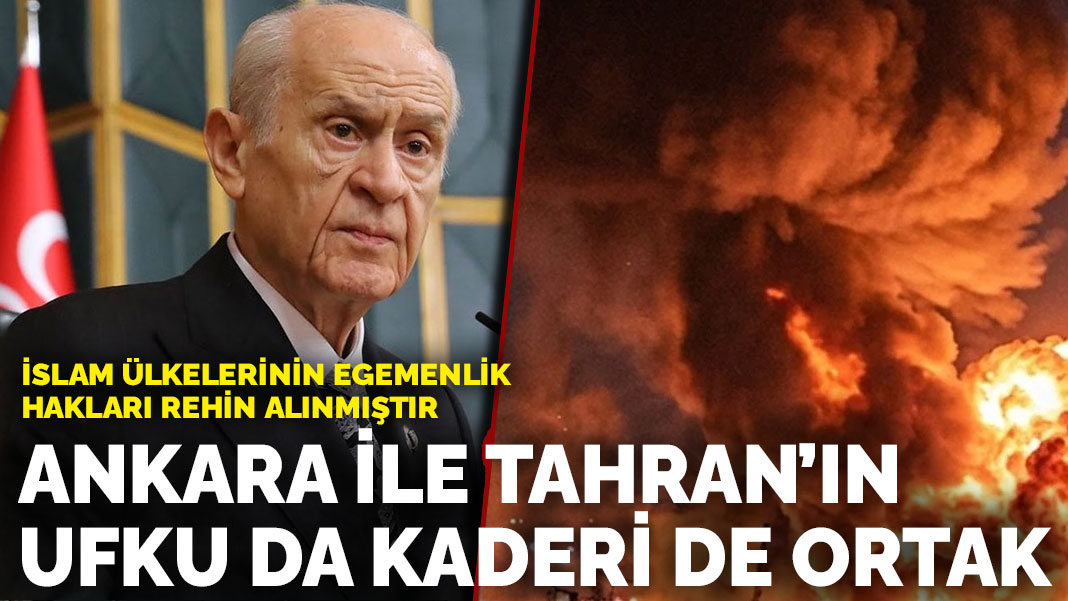 Bahçeli’den İran açıklamalı Kadir Gecesi mesajı: Ankara ile Tahran’ın ufku da kaderi de ortak paydada birleşmektedir