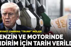 Akaryakıt zammına ‘Trump’ molası: Benzin ve motorinde indirim için tarih verildi