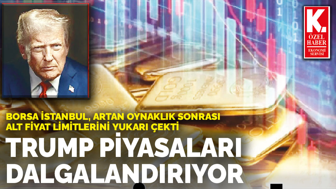 Trump piyasaları dalgalandırıyor