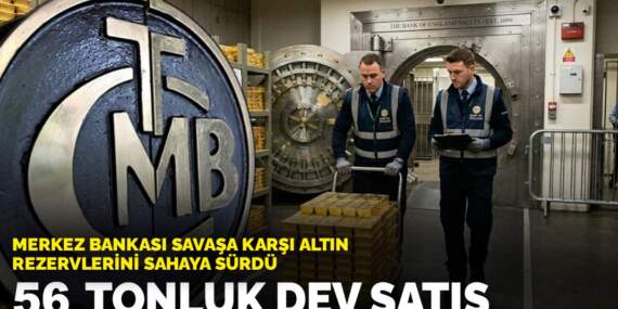 Merkez Bankası savaşa karşı altın rezervlerini sahaya sürdü: 56 tonluk dev satış