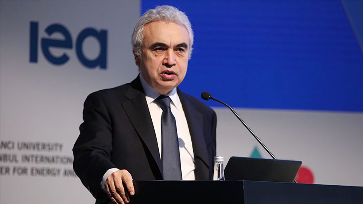 IEA Başkanı Birol: Tarihteki en büyük enerji güvenliği tehdidiyle karşı karşıyayız