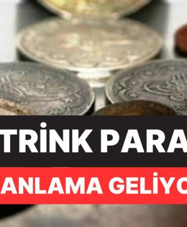 Birçok kişi anlamını bilmiyor! Trink para ne demek? Anlamı 150 yıllık bir geçmişte saklı…