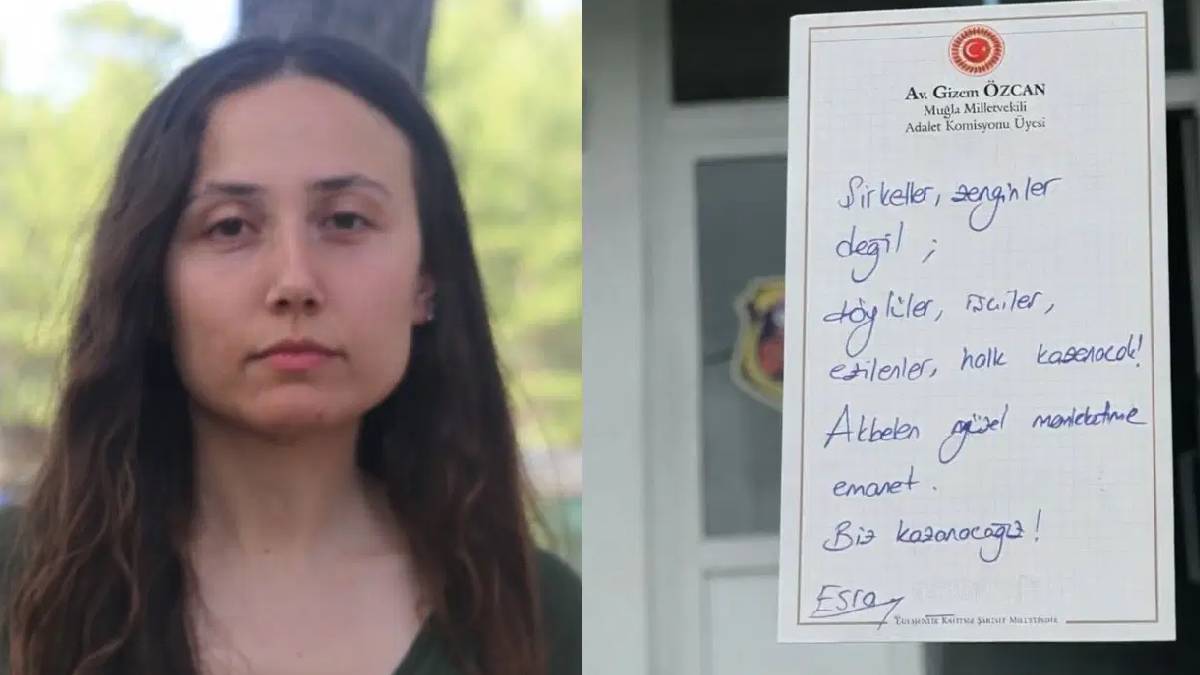 Cezaevindeki Esra Işık’tan mesaj: Akbelen, güzel memleketime emanet, biz kazanacağız