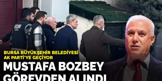 Tutuklanan Mustafa Bozbey görevden alındı: Belediye AK Parti’ye geçiyor