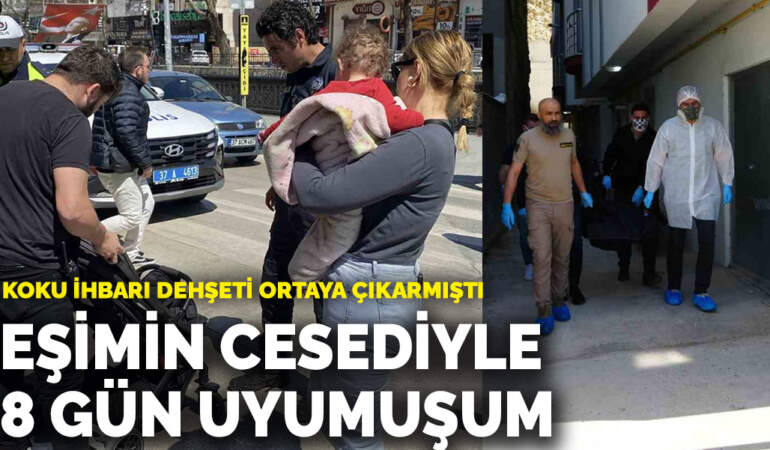 Daireden gelen kötü kokular gerçeği ortaya çıkarmıştı, cani eş kendini savundu: Eşimin cesediyle 8 gün uyumuşum